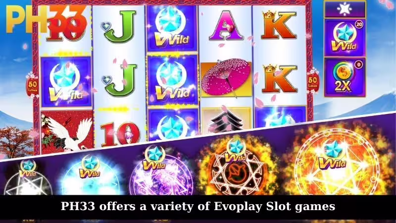 PH33 offers a variety of Evoplay Slot games