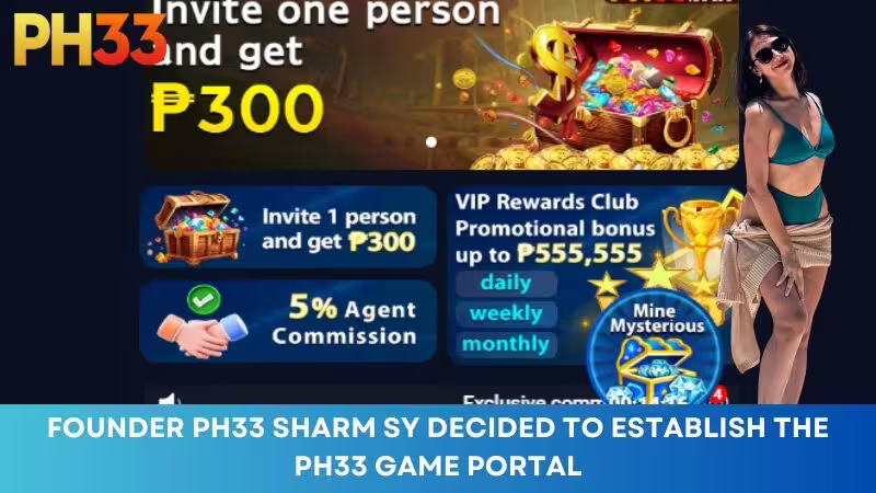 Founder Sharm Sy decided to establish the game portal PH33